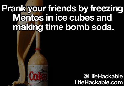 Image: A bottle of Coke erupting mightily. Image text: Prank your friends by freezing Mentos in ice cubes and making time bomb soda.